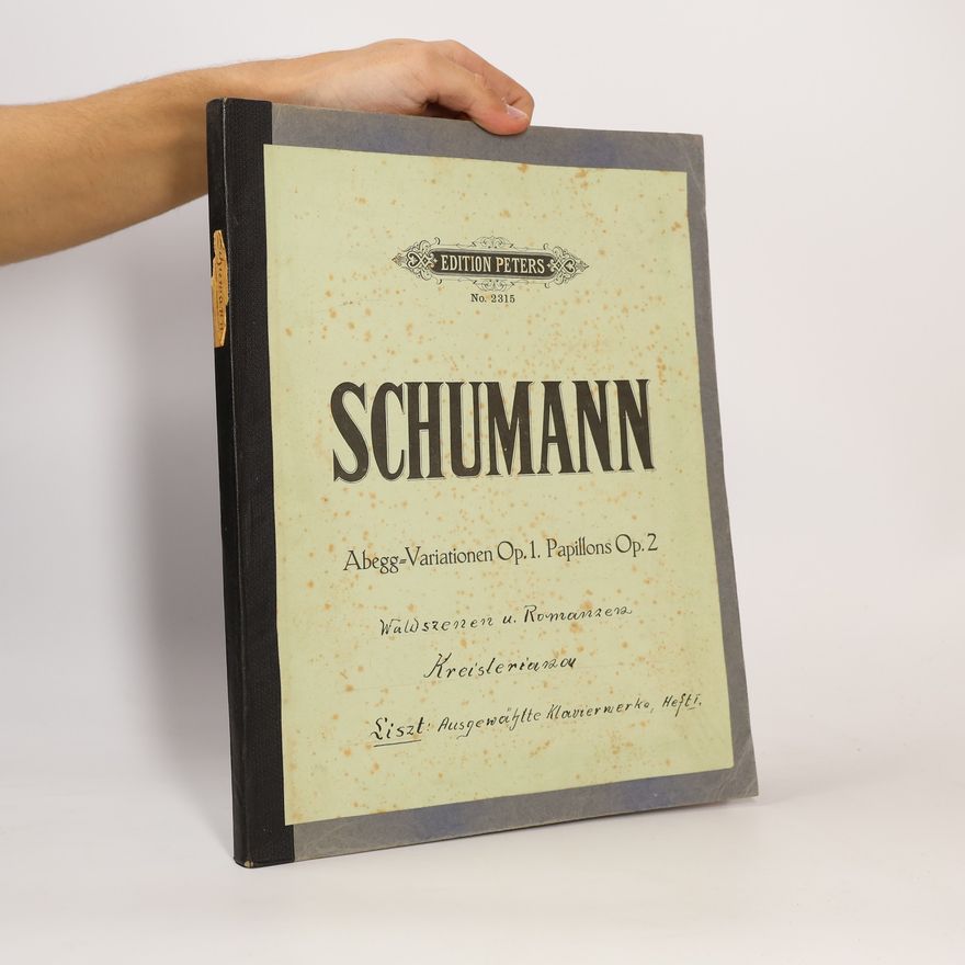 Robert Schumann Schumann: Abegg-Variationen und Papillons