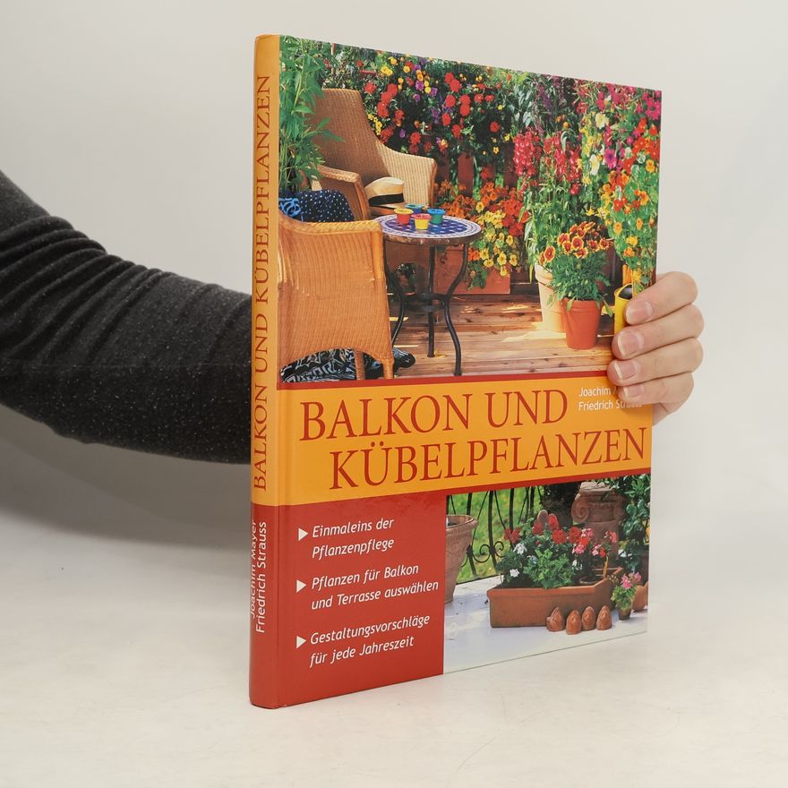 Joachim Mayer Balkon und Kübelpflanzen