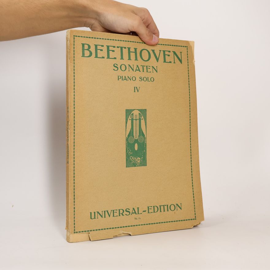 Ludwig van Beethoven Beethoven Sonaten IV