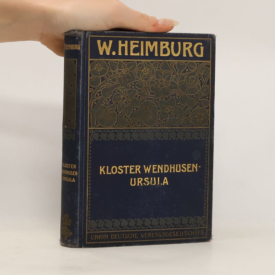 W. Heimburg Kloster Wendhusen Ursula