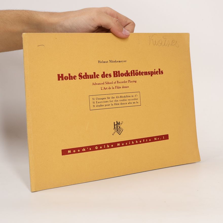 Helmut Mönkemeyer Hohe Schule des Blockflötenspiels