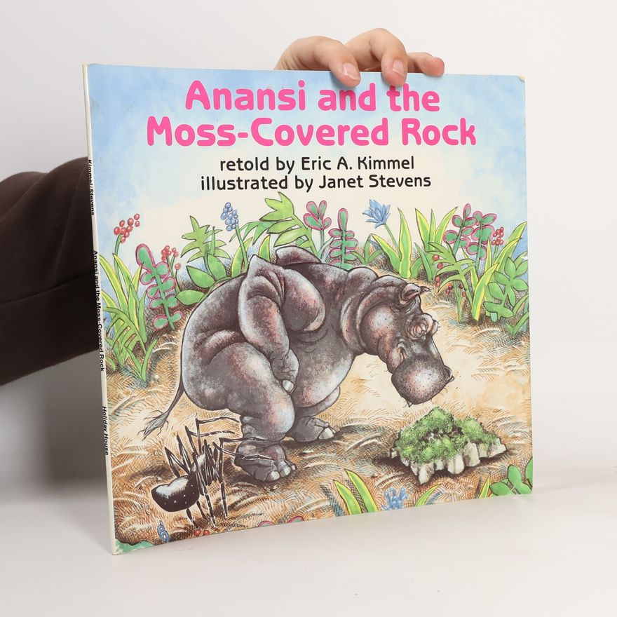 Eric Kimmel Anansi and the Moss-Covered Rock