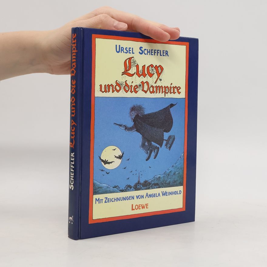 Ursula Kohlsaat-Scheffler Lucy und die Vampire