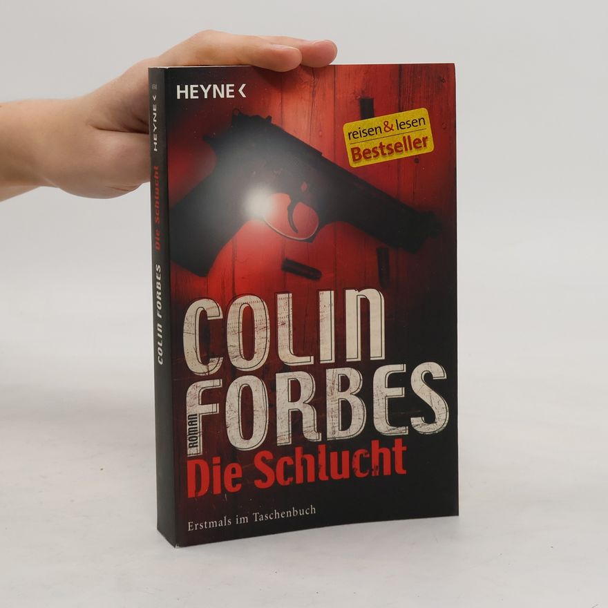 Colin Forbes Die Schlucht