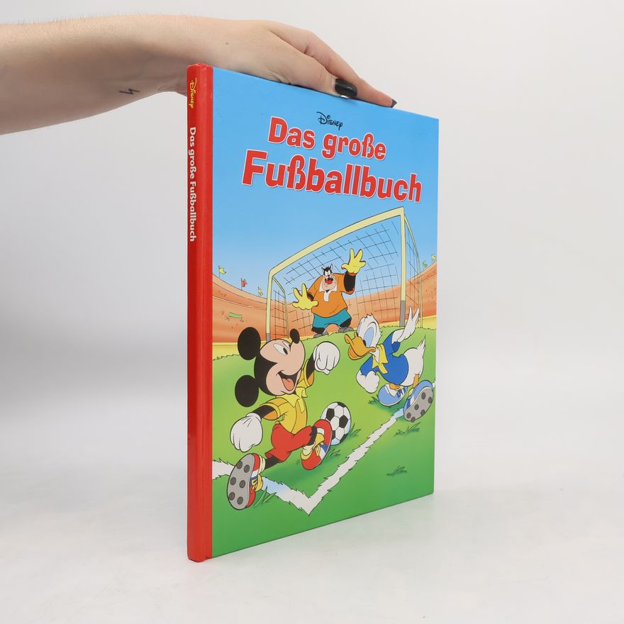 Collectif d'auteurs Das große Fußballbuch