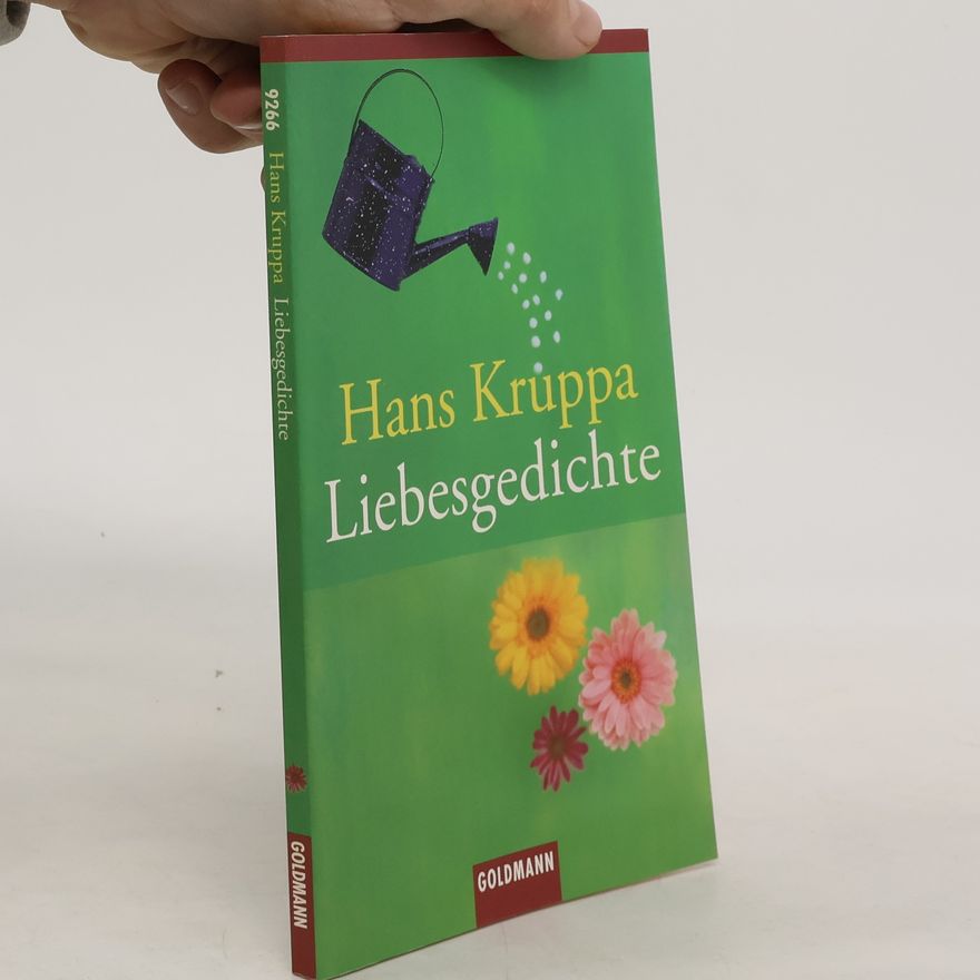 Hans Kruppa Liebesgedichte