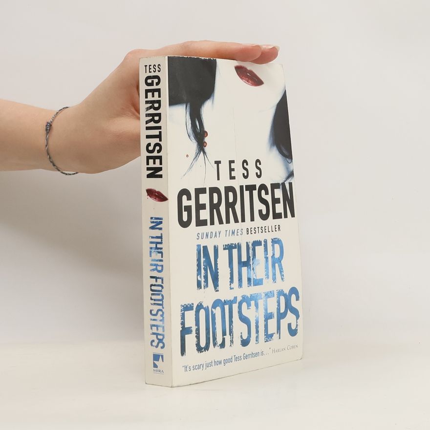 Tess Gerritsen In Their Footsteps