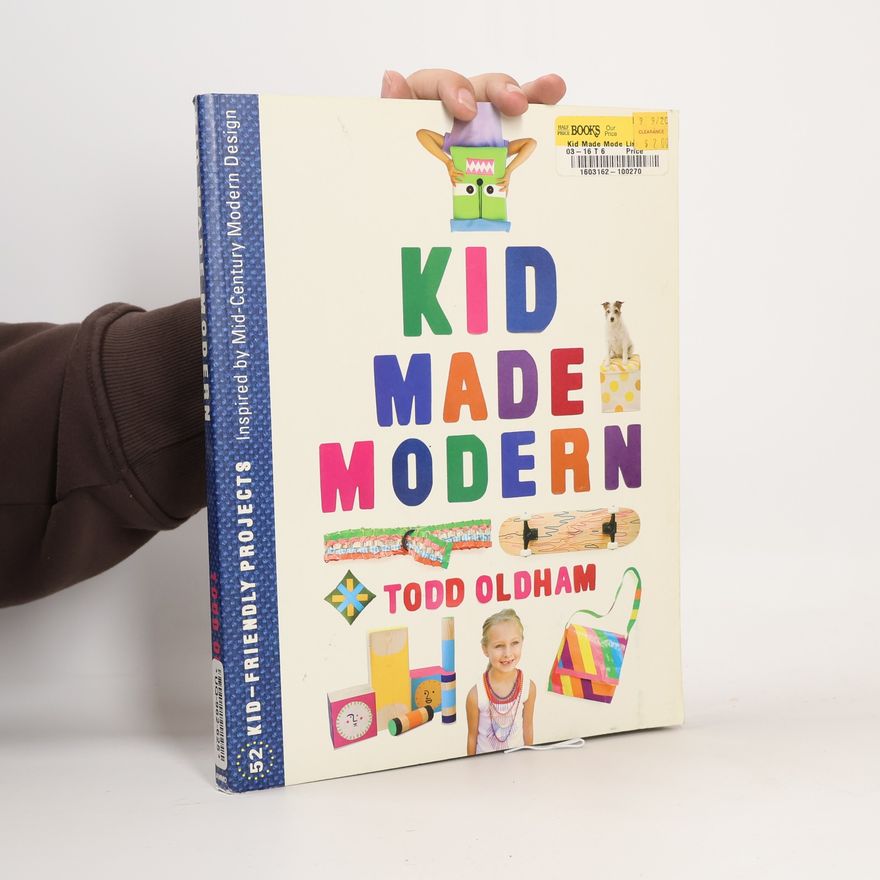 Todd Oldham Kid Made Modern