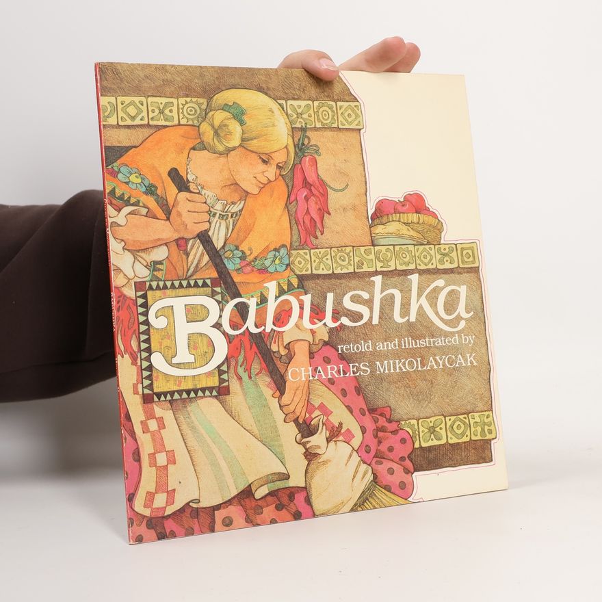 Charles Mikolaycak Babushka
