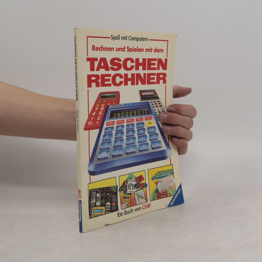 John Lewis Rechnen und Spielen mit dem Taschenrechner