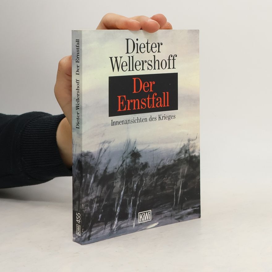 Dieter Wellershoff Der Ernstfall