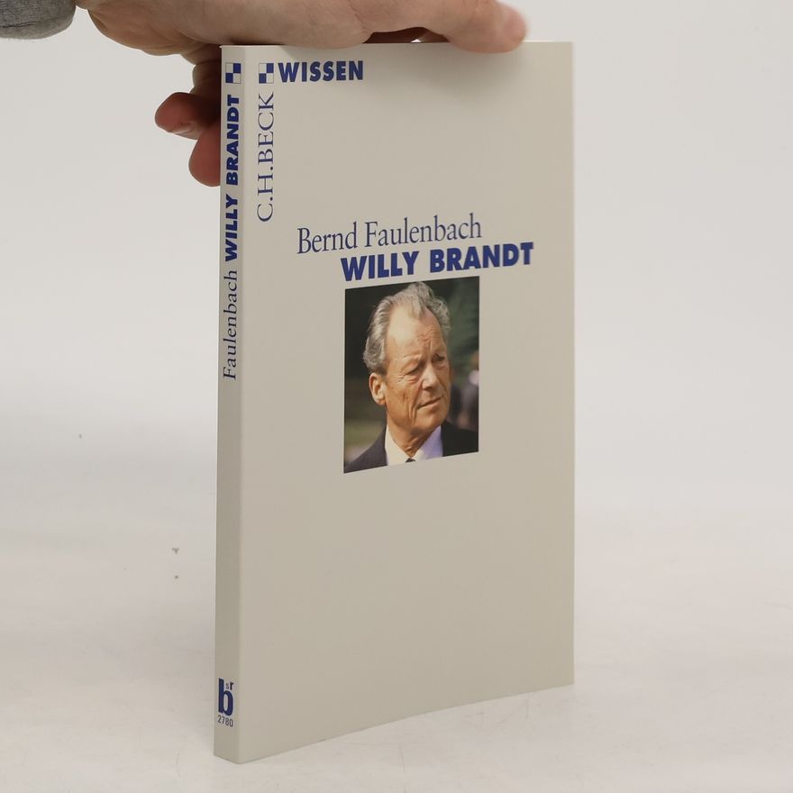 Bernd Faulenbach Willy Brandt