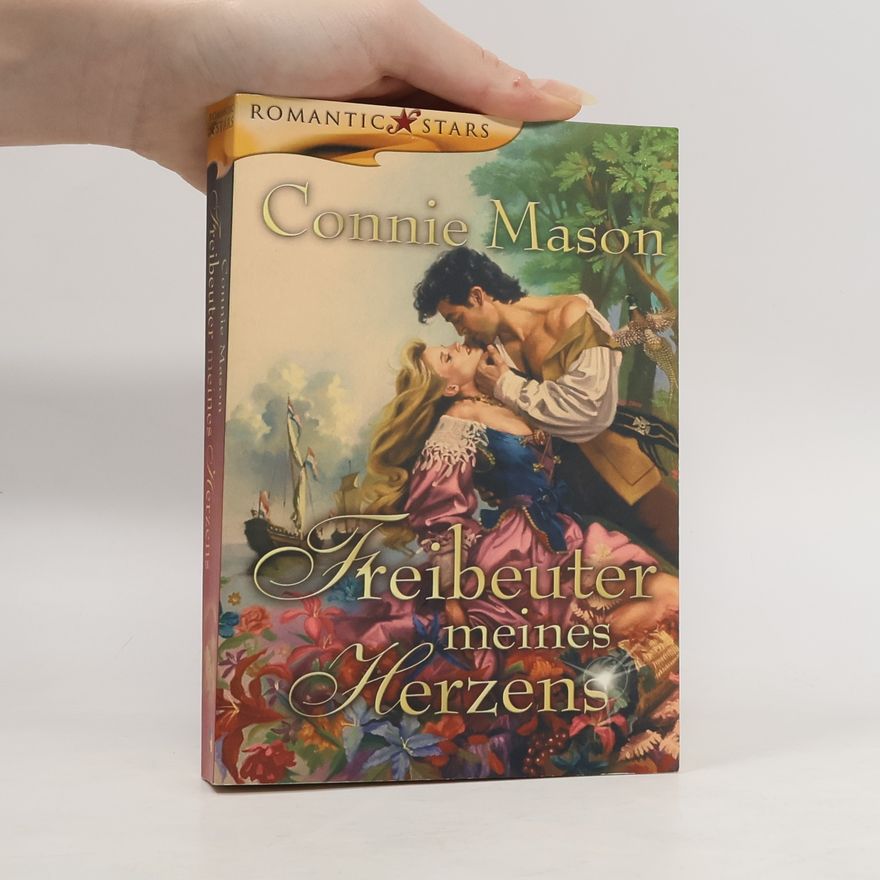 Vera Möbius Freibeuter meines Herzens. Roman