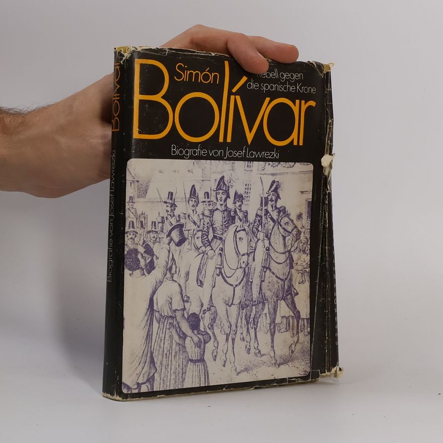 Josef Lawrezki Simon Bolívar
