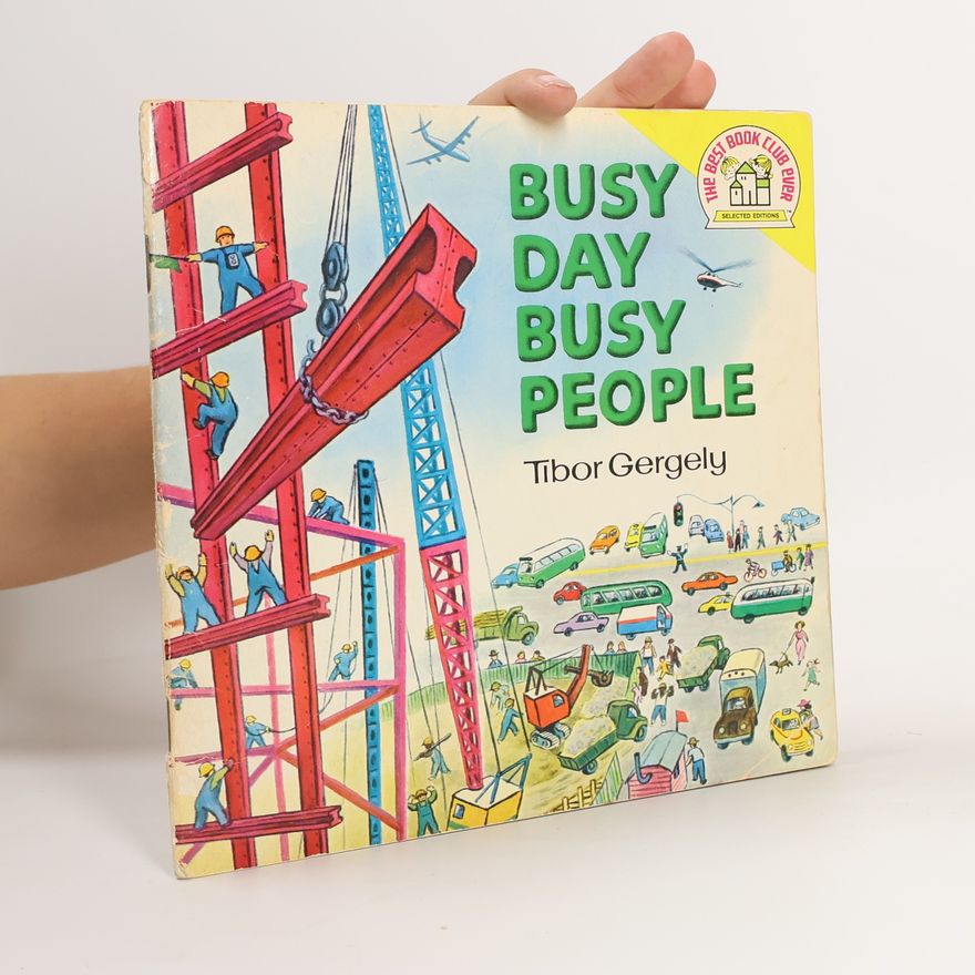 Tibor Gergely Busy Day Busy People