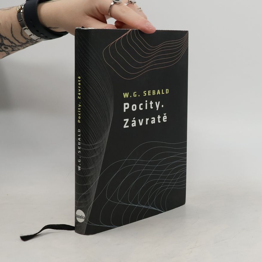 W. G. Sebald Pocity, závratě