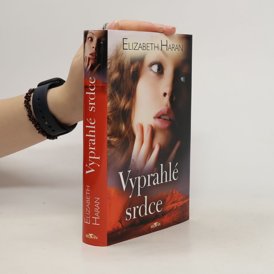 Elizabeth Haran Vyprahlé srdce