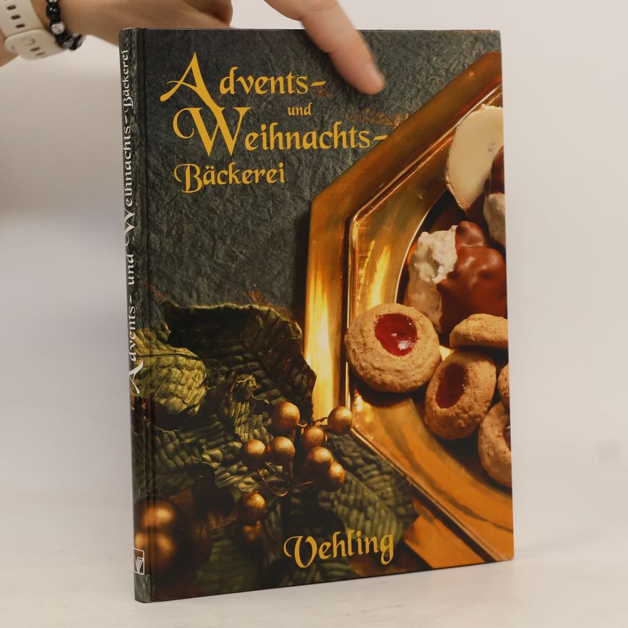 Kolektiv autorů Advents and Weihnachts Bäckerei