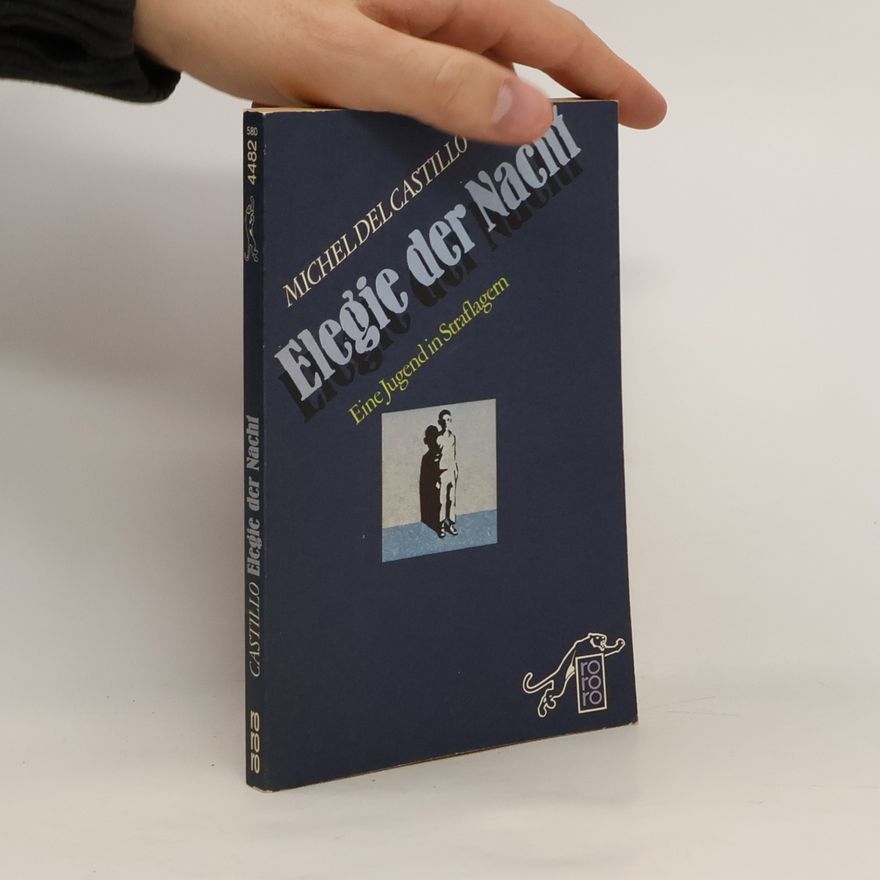 Michel del Castillo Elegie der Nacht