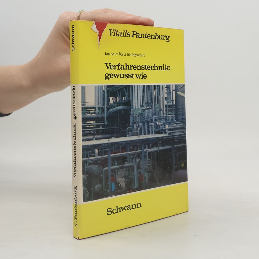 Vitalis Pantenburg Verfahrenstechnik gewusst wie