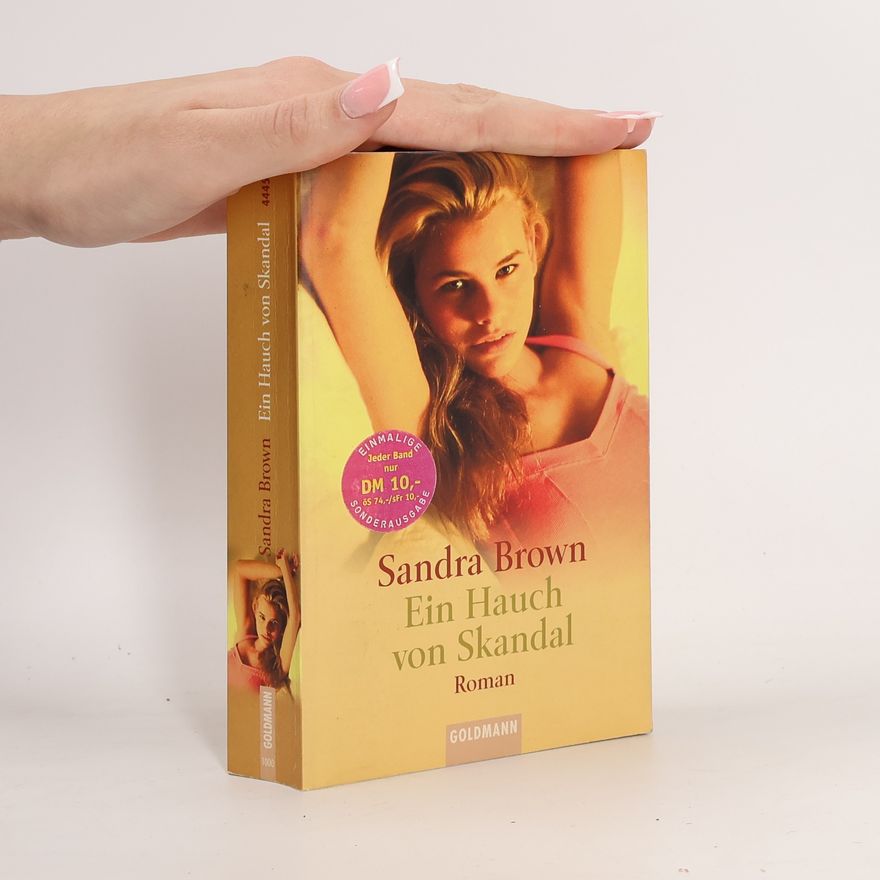 Sandra Brown Ein Hauch von Skandal