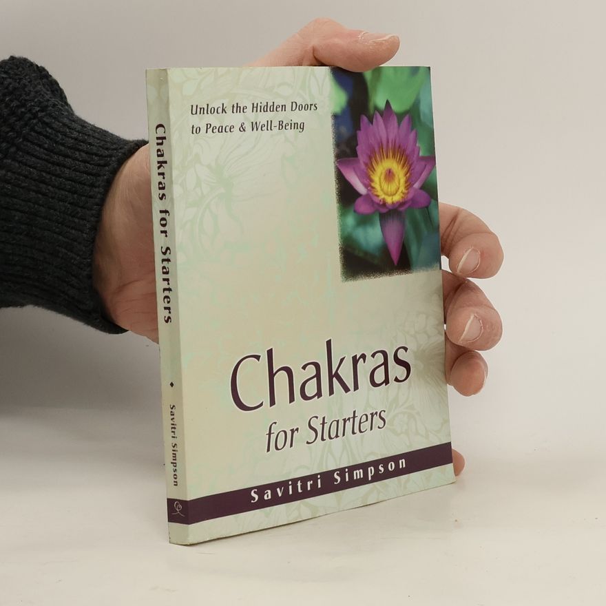 Savitri Simpson Chakras for Starters