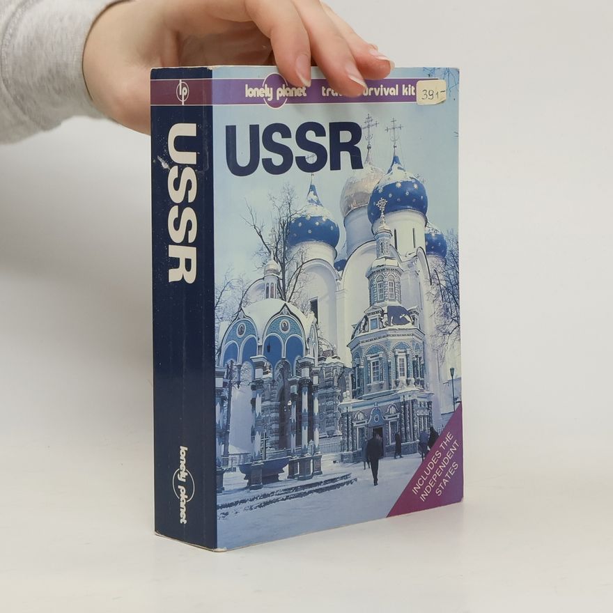 John Paul King Lonely Planet Travel Survival Kit: USSR