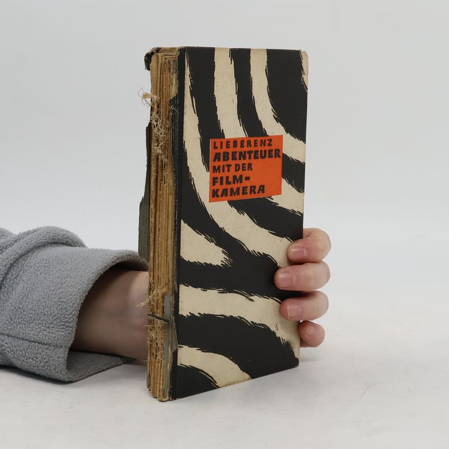 Collectif d'auteurs Lieberenz Abenteuer mit der Filmkamera