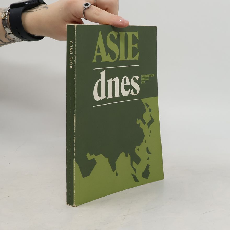 Kolektiv autorů Asie dnes