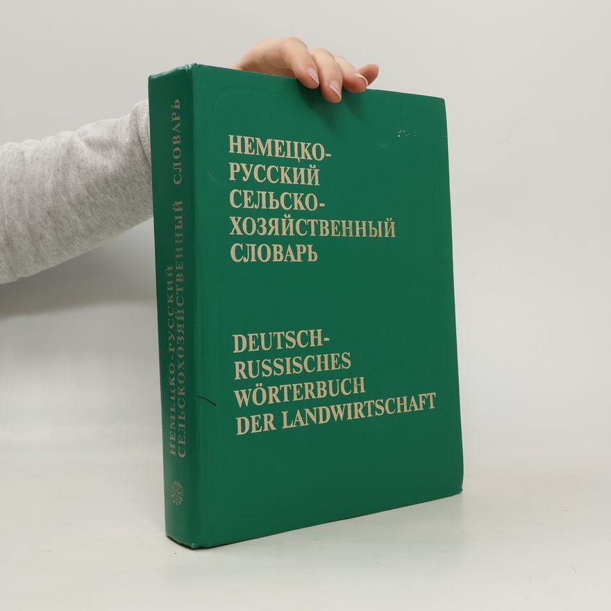 I. I. Sinjagin Nemecko-russkij sel'skochozjajstvennyj slovar': okolo 110000 terminov
