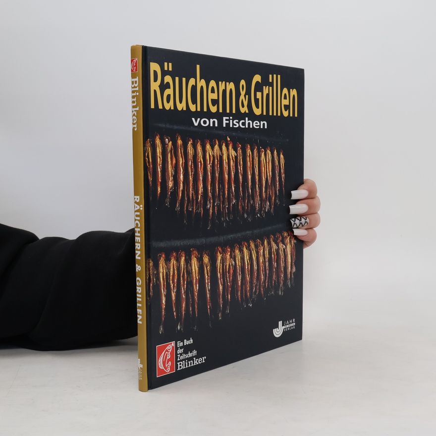 Autorenkollektiv Räuchern & Grillen von Fischen