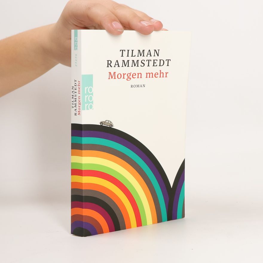 Tilman Rammstedt Morgen mehr