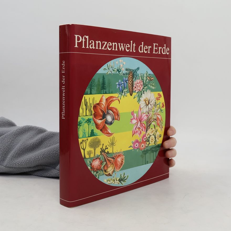 Franz Fukarek Pflanzenwelt der Erde