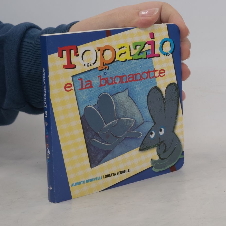 Loretta Serofilli Topazio e la buonanotte