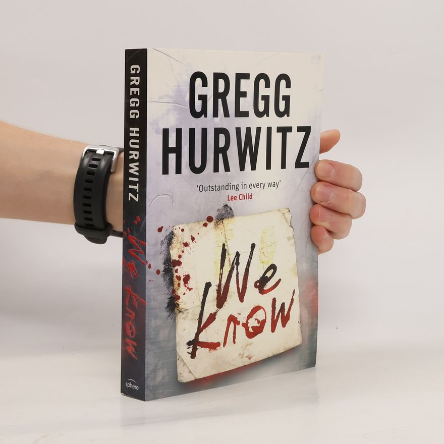 Gregg Hurwitz We Know