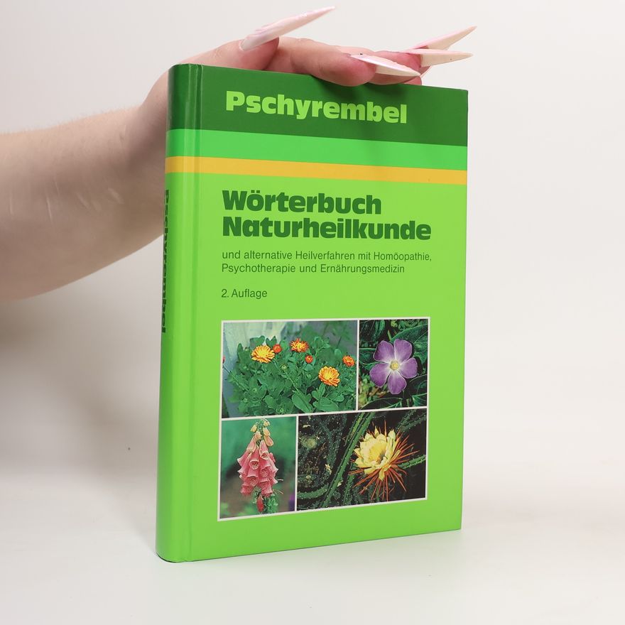 Autorenkollektiv Wörterbuch Naturheilkunde 2. Auflage