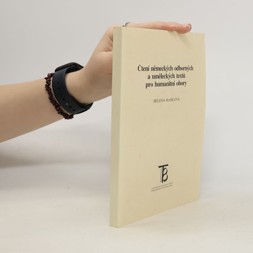 Helena Hasilová Čtení německých odborných a uměleckých textů pro humanitní obory
