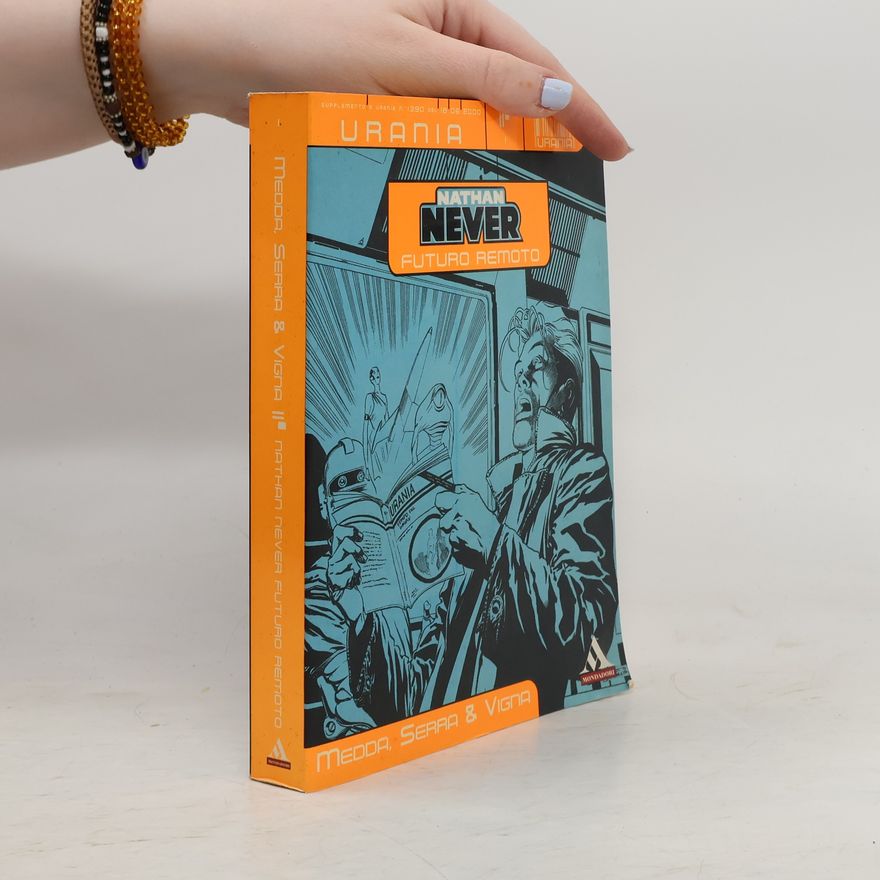 Autorenkollektiv Nathan Never: Futuro Remoto