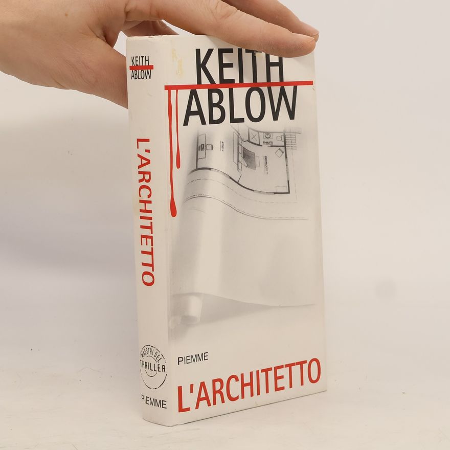Keith Ablow L´architetto