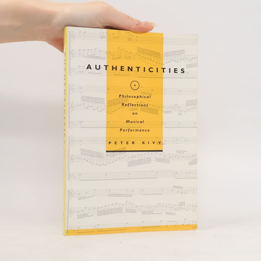Peter Kivy Authenticities