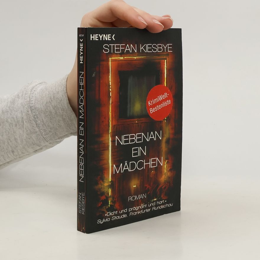 Stefan Kiesbye Nebenan ein Mädchen