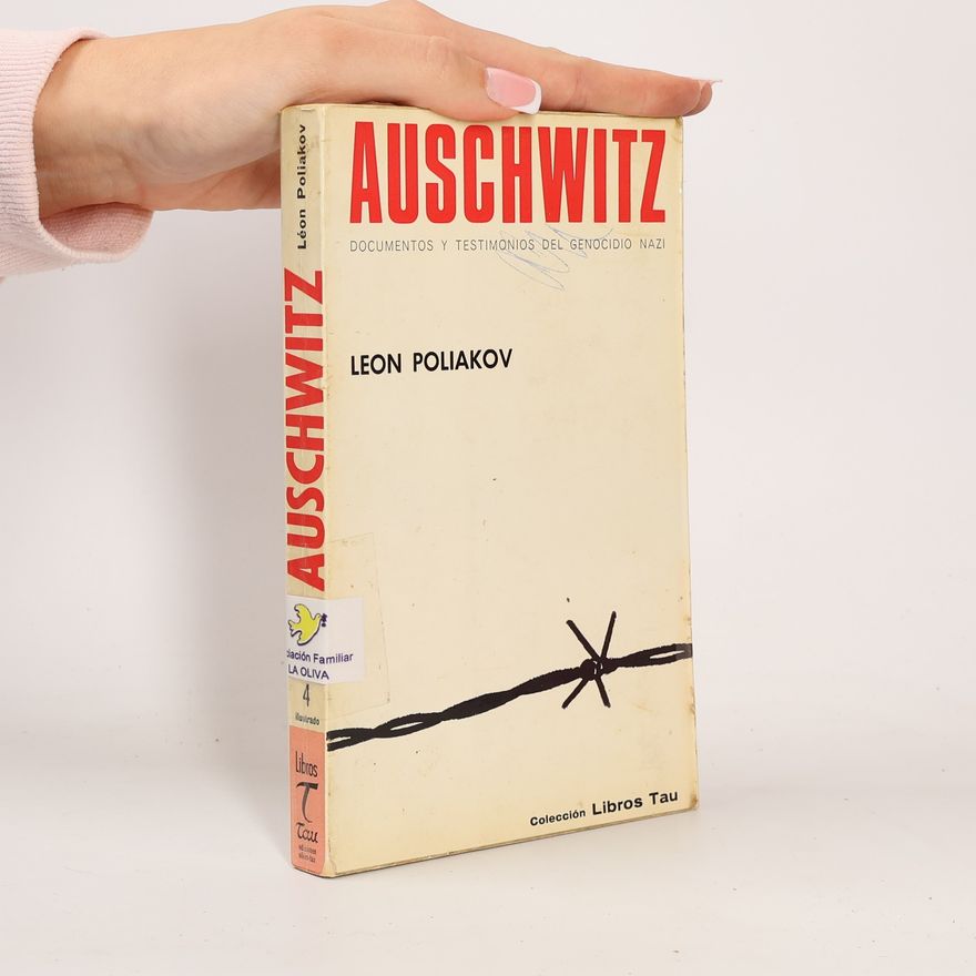Léon Poliakov Auschwitz
