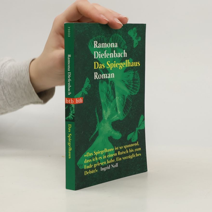 Ramona Diefenbach Das Spiegelhaus