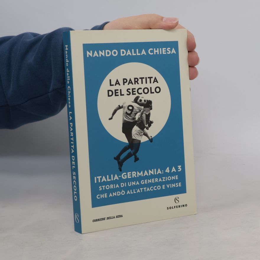 Nando Dalla Chiesa La partita del secolo