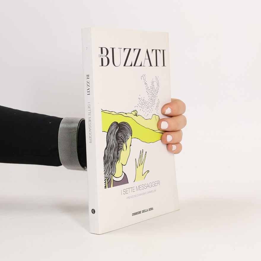 Dino Buzzati I sette messaggeri
