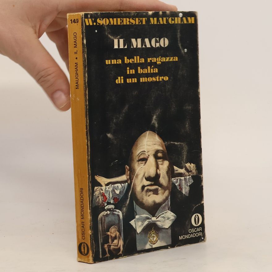 W Somerset Maugham Il mago una bella ragazza in balía di un mostro