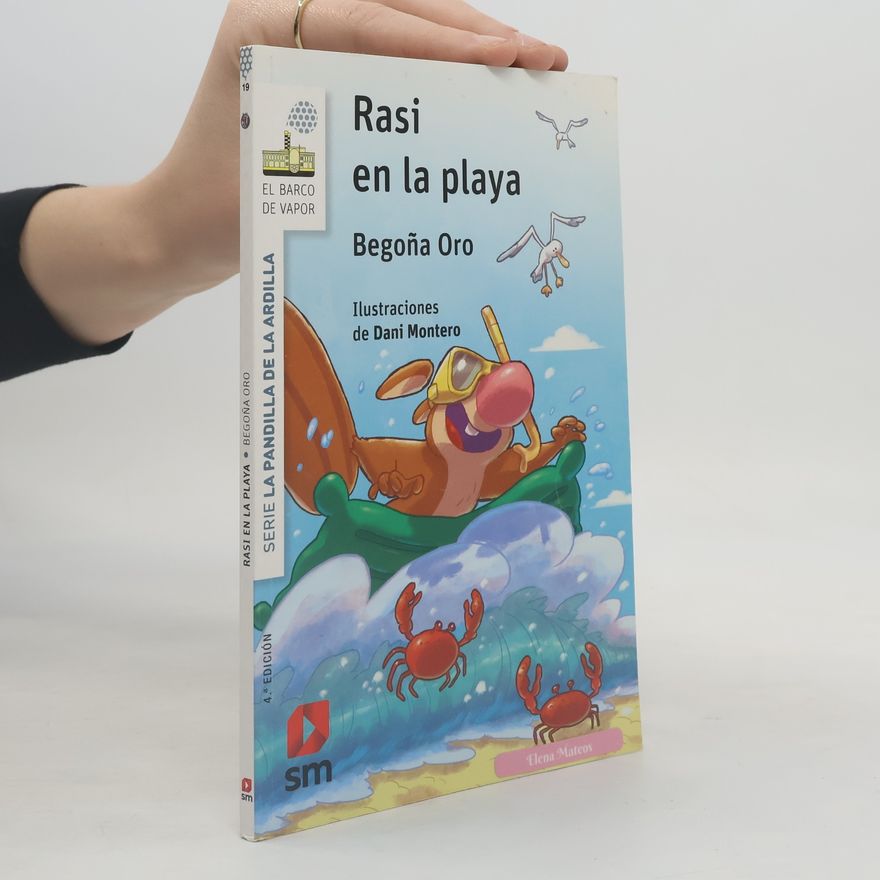 Elena Mateos La Pandilla de la Ardilla - 19: Rasi en la playa - 4.ª edición