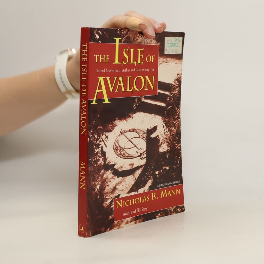 Nicholas R. Mann Isle of Avalon