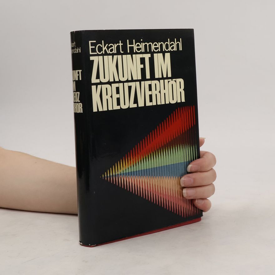 Eckart Heimendahl Zukunft im Kreuzverhör