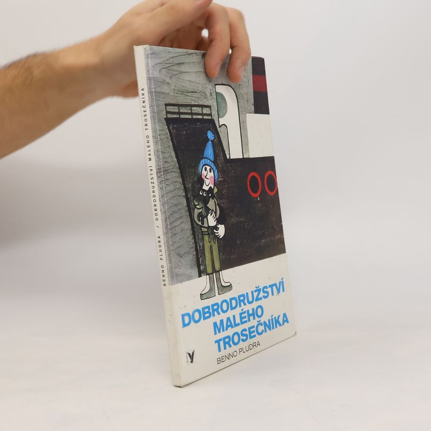 Benno Pludra Dobrodružství malého trosečníka